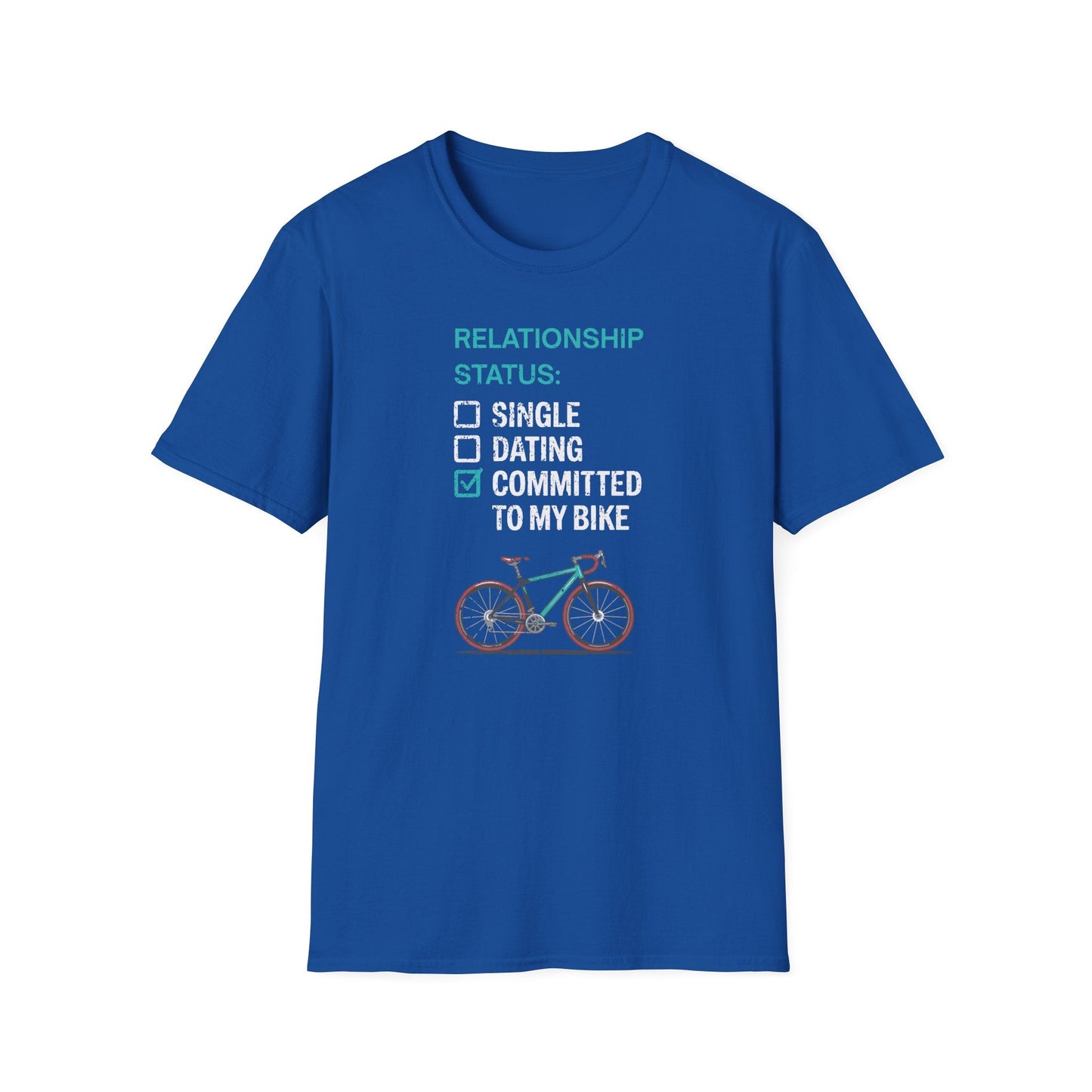 "Relationship Status: Committed to my Bike" T-Shirt