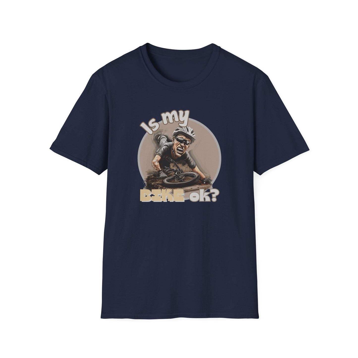 "Is My Bike OK?" Mountain Biker T-Shirt