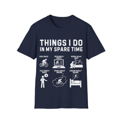 "Things I Do In My Spare Time" Cyclist Lifestyle T-Shirt