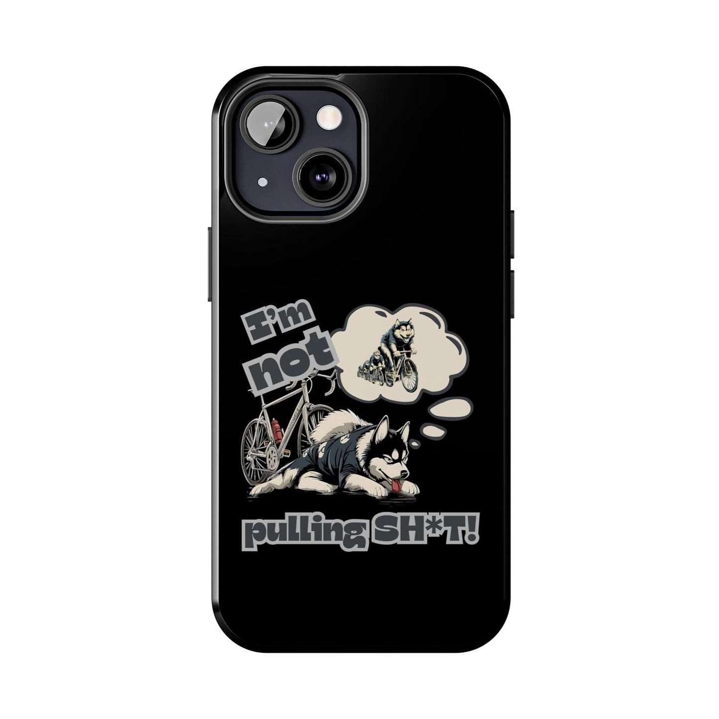 "I'm Not Pulling" Husky Cyclist Phone Case