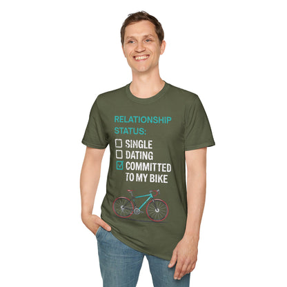 Relationship Status: Committed To My Bike | Funny Cycling T-Shirt, Cyclist Gift