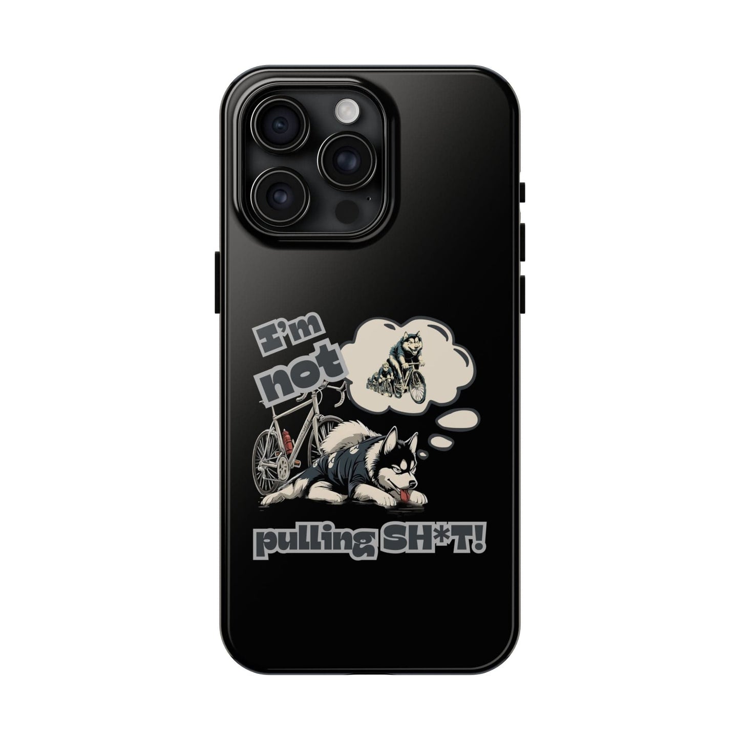 "I'm Not Pulling" Husky Cyclist Phone Case