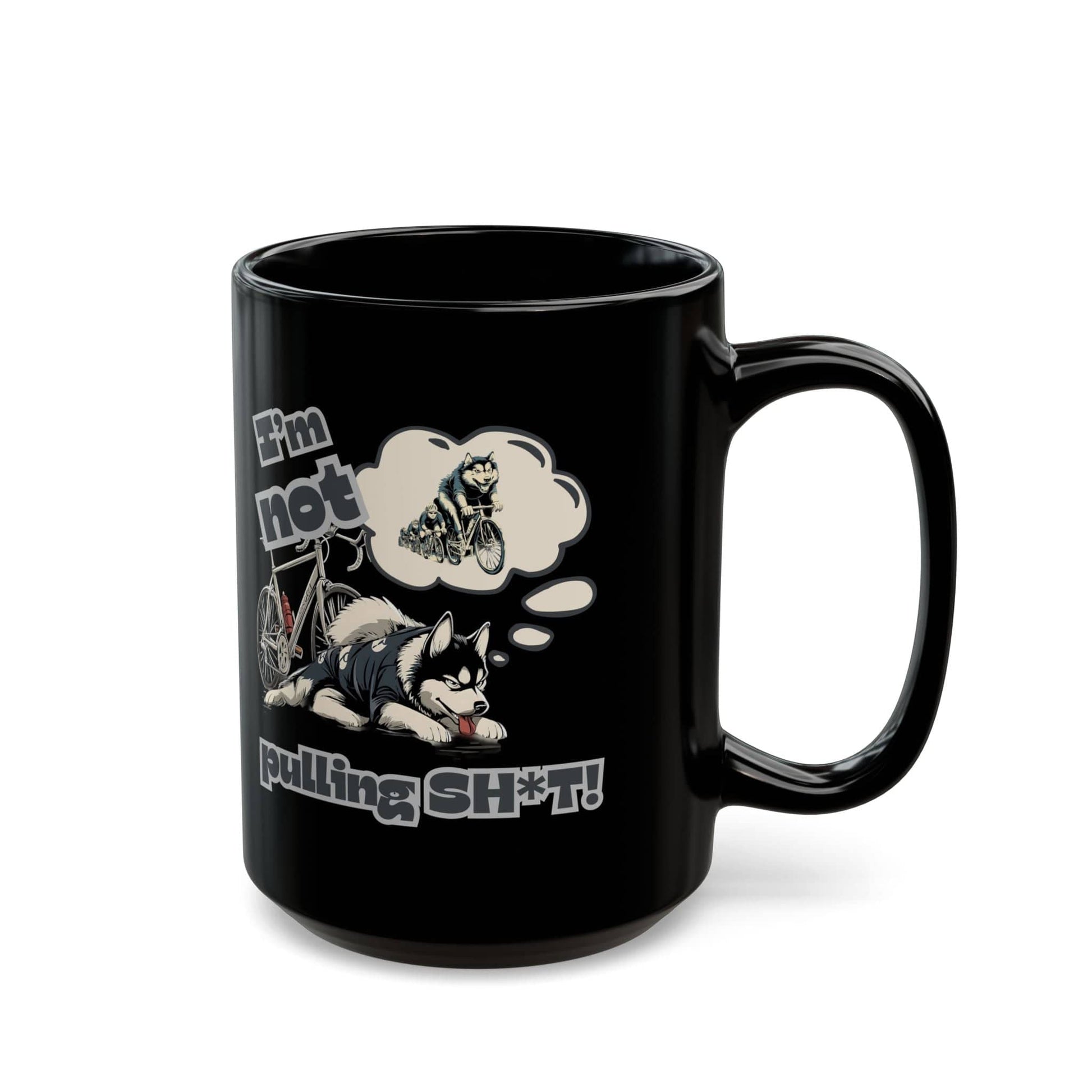 "I'm Not Pulling" Husky Cyclist Mug - Chainline Collective