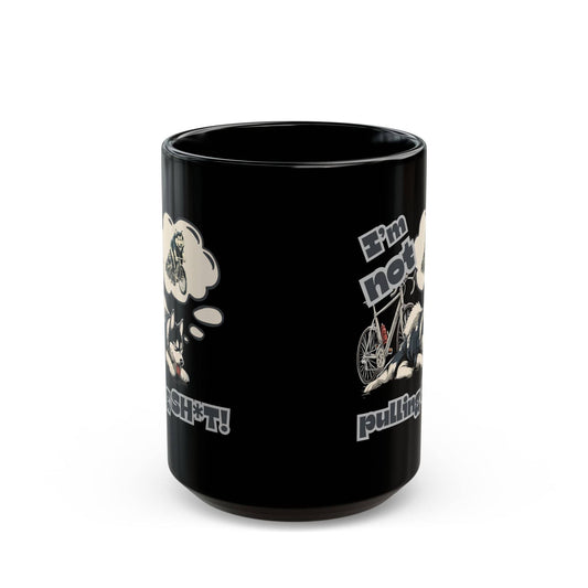 "I'm Not Pulling" Husky Cyclist Mug - Chainline Collective