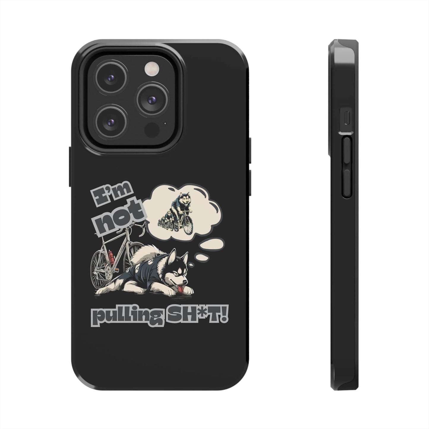 "I'm Not Pulling" Husky Cyclist Phone Case