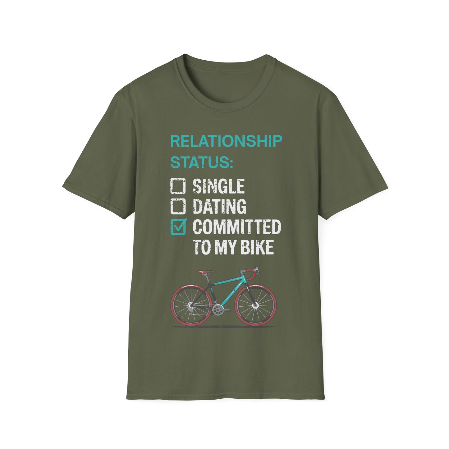 Relationship Status: Committed To My Bike | Funny Cycling T-Shirt, Cyclist Gift