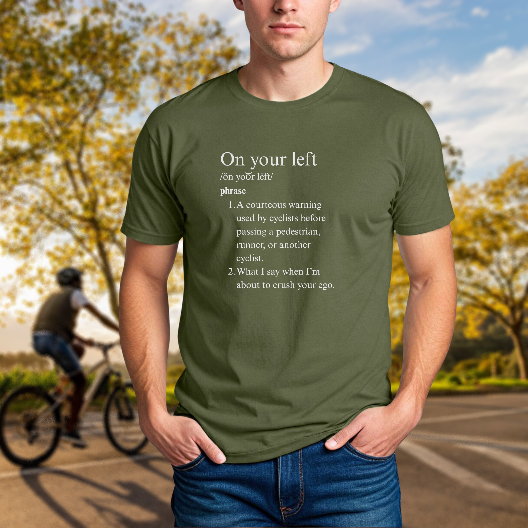 On Your Left Definition - Chainline Collective