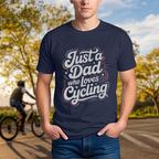 Just a Dad Who Loves Cycling Tee - Chainline Collective