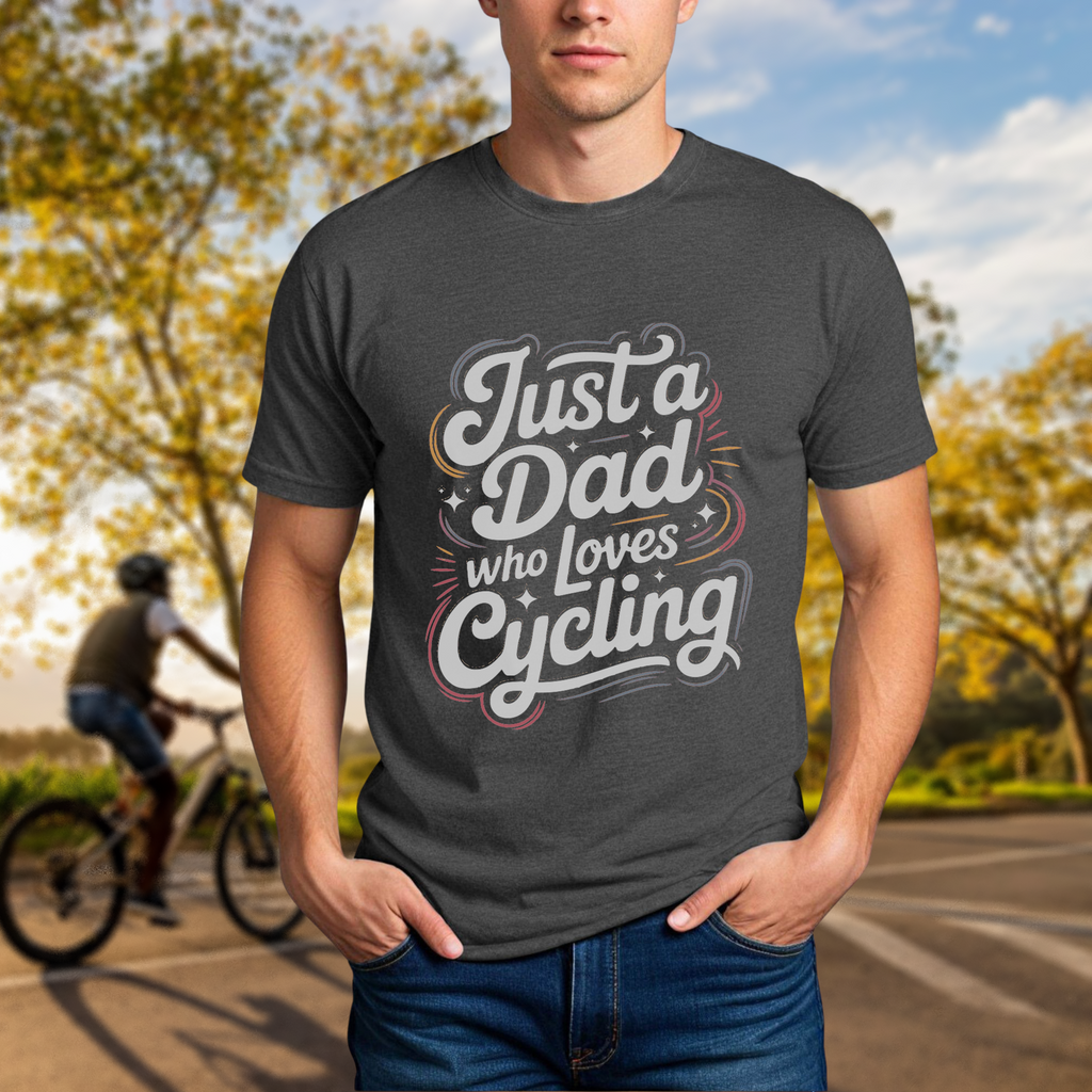 Just a Dad Who Loves Cycling Tee - Chainline Collective