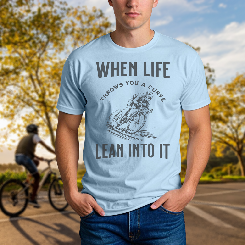 "When Life Throws You a Curve, Lean Into It" Tee - Chainline Collective