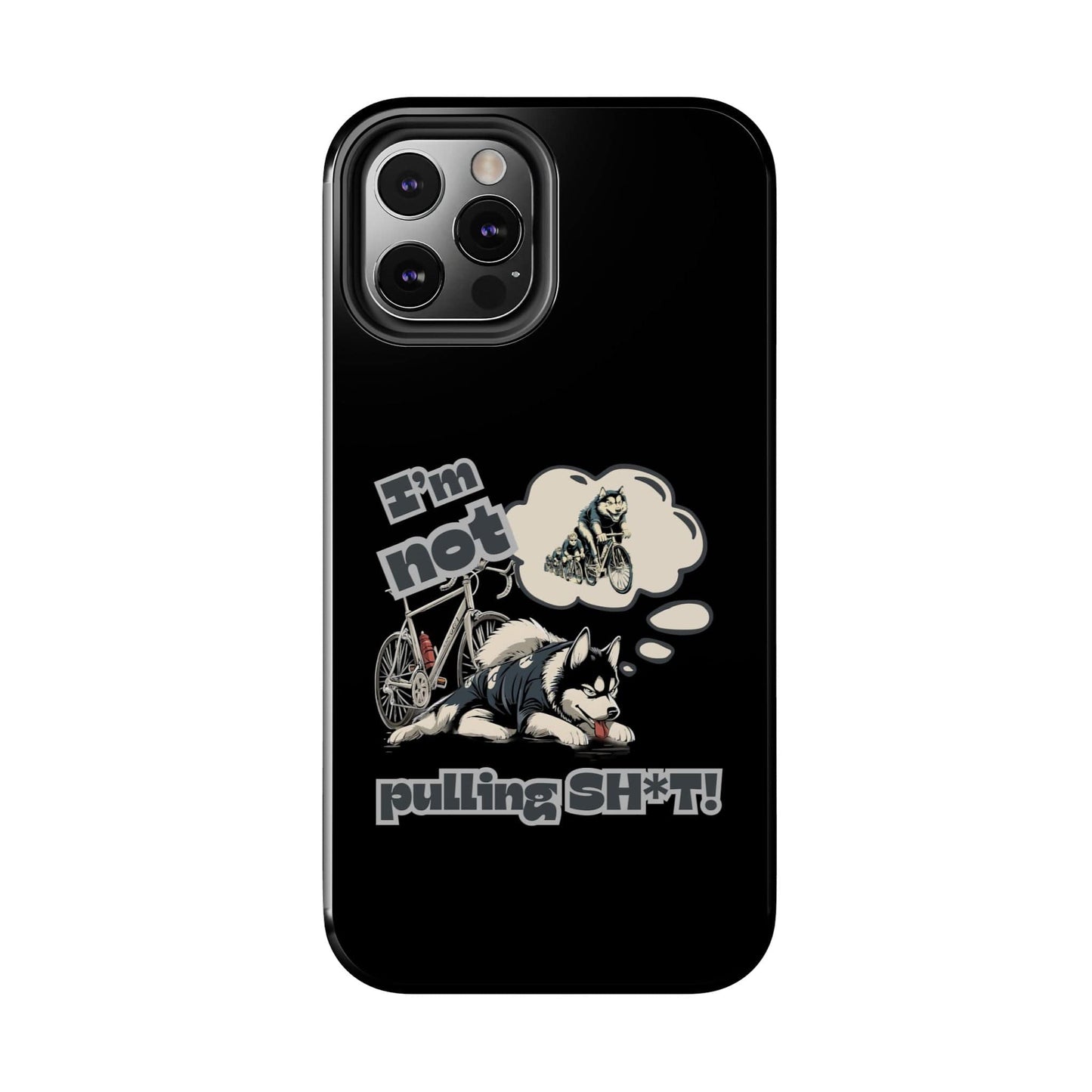 "I'm Not Pulling" Husky Cyclist Phone Case