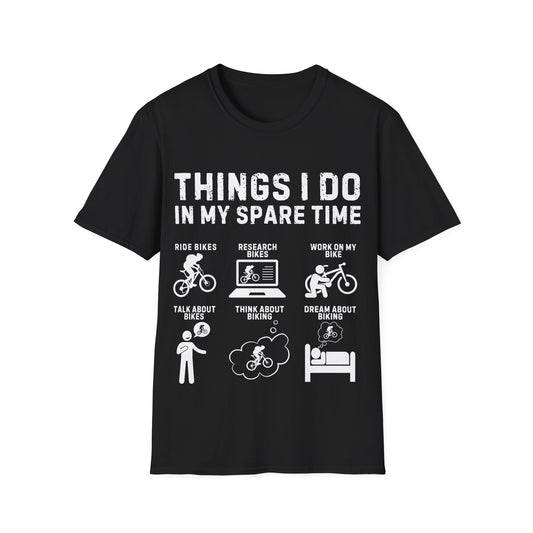 "Things I Do In My Spare Time" Mountain Biker Lifestyle T-Shirt