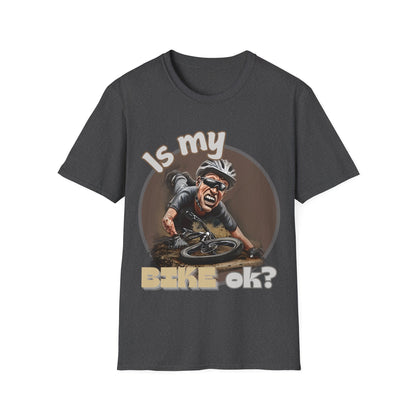 "Is My BIKE Ok?" Mountain Biker Crash T-Shirt | Unisex Heavy Cotton Tee