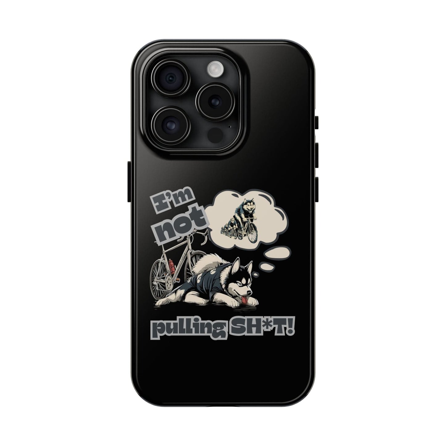 "I'm Not Pulling" Husky Cyclist Phone Case