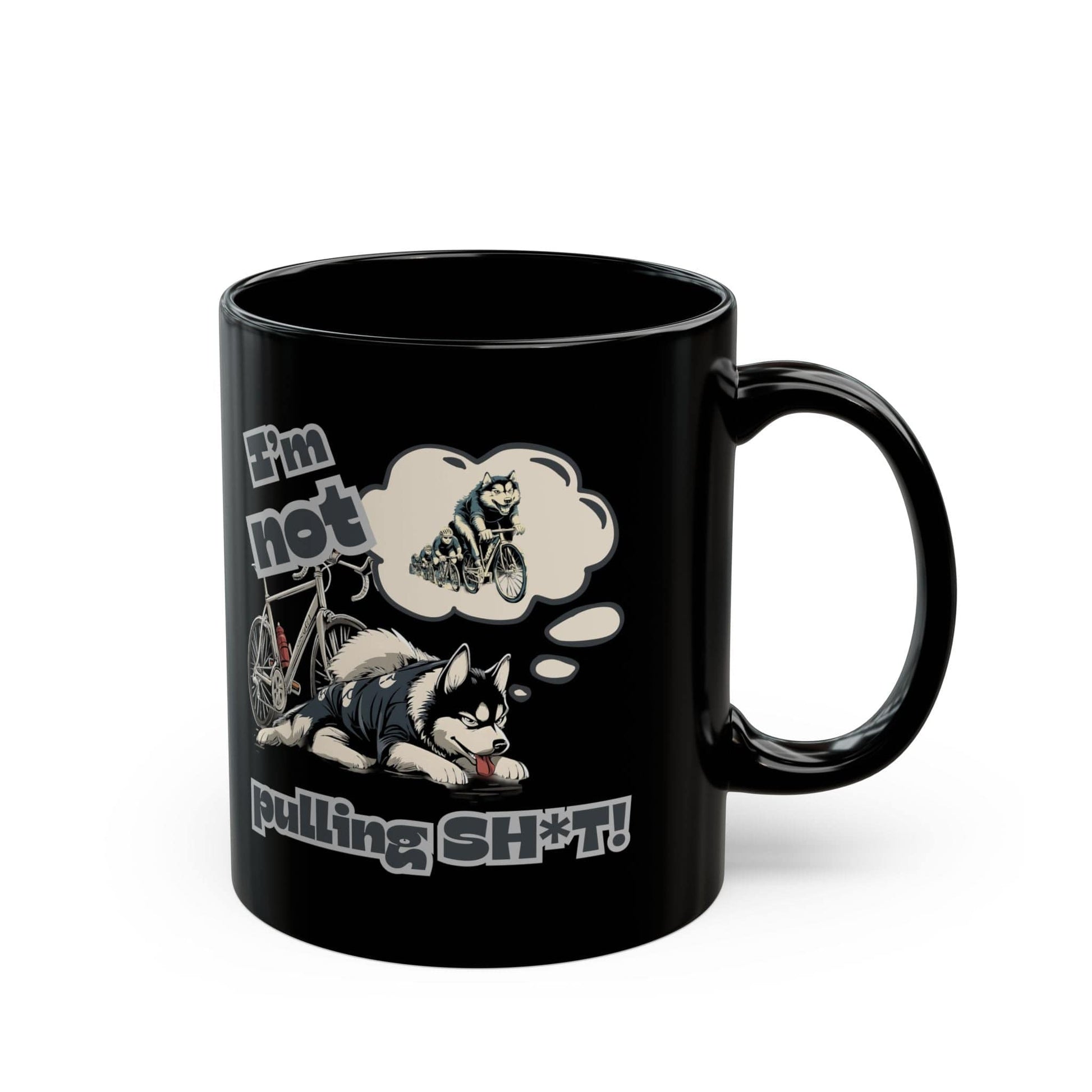 "I'm Not Pulling" Husky Cyclist Mug - Chainline Collective