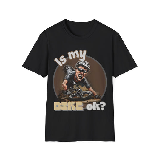 "Is My BIKE Ok?" Mountain Biker Crash T-Shirt | Unisex Heavy Cotton Tee