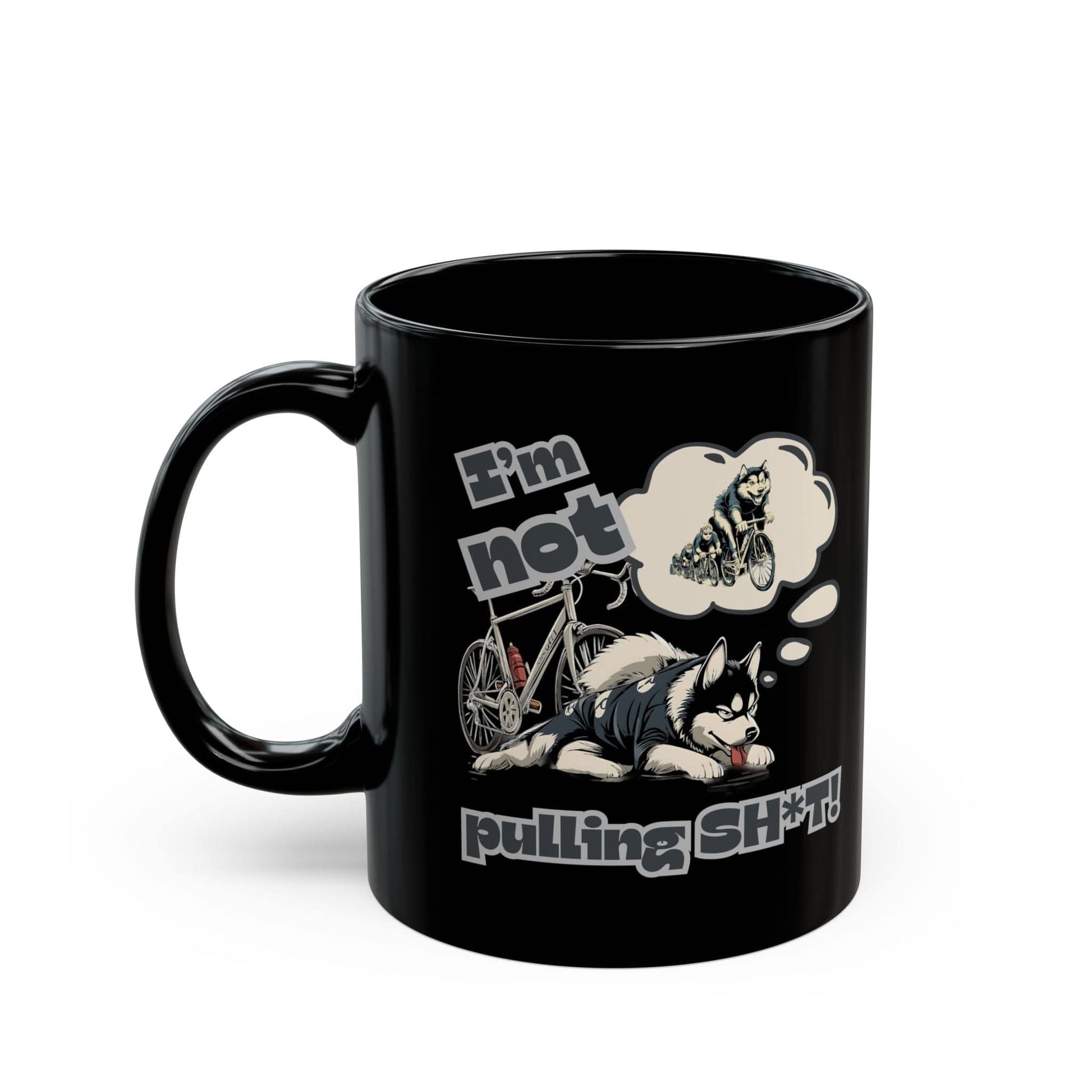 "I'm Not Pulling" Husky Cyclist Mug - Chainline Collective