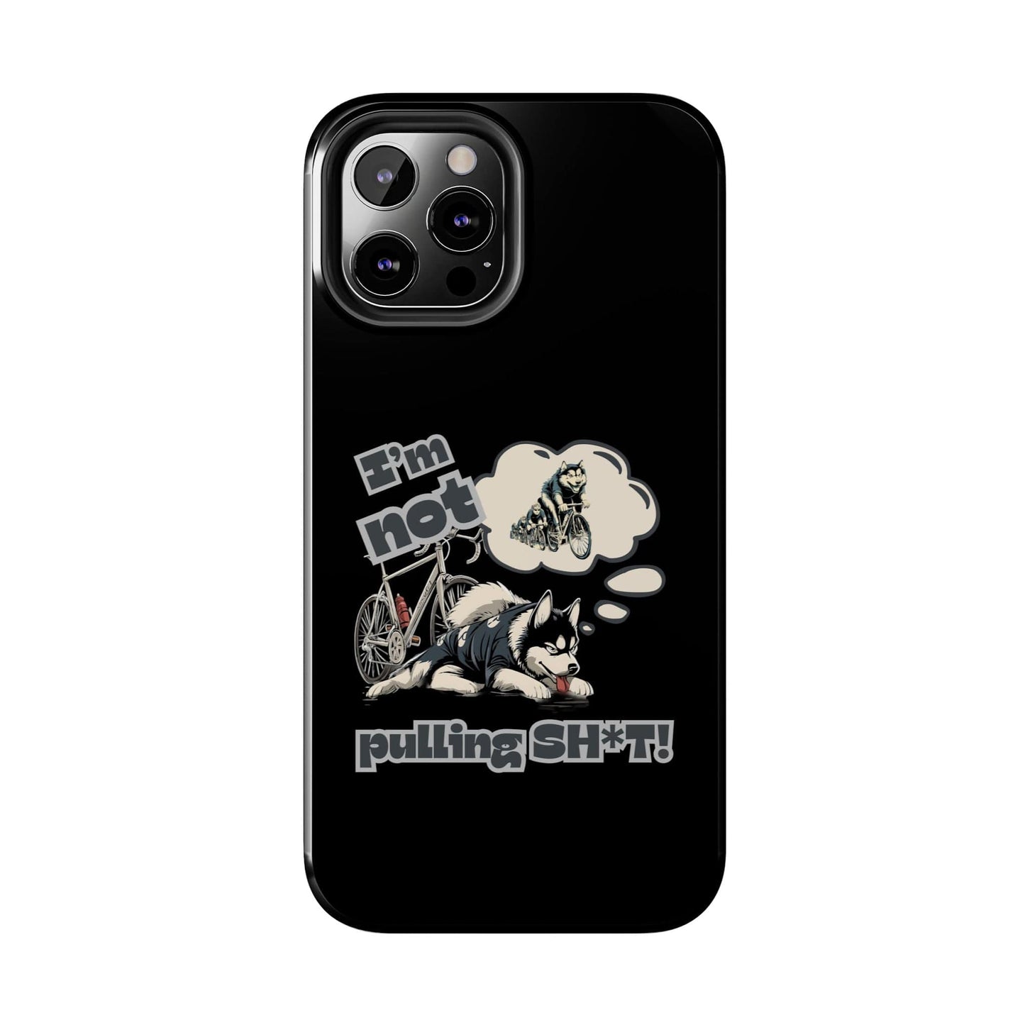 "I'm Not Pulling" Husky Cyclist Phone Case