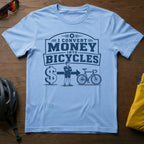 I Convert Money Into Bicycles Tee