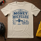 I Convert Money Into Bicycles Tee