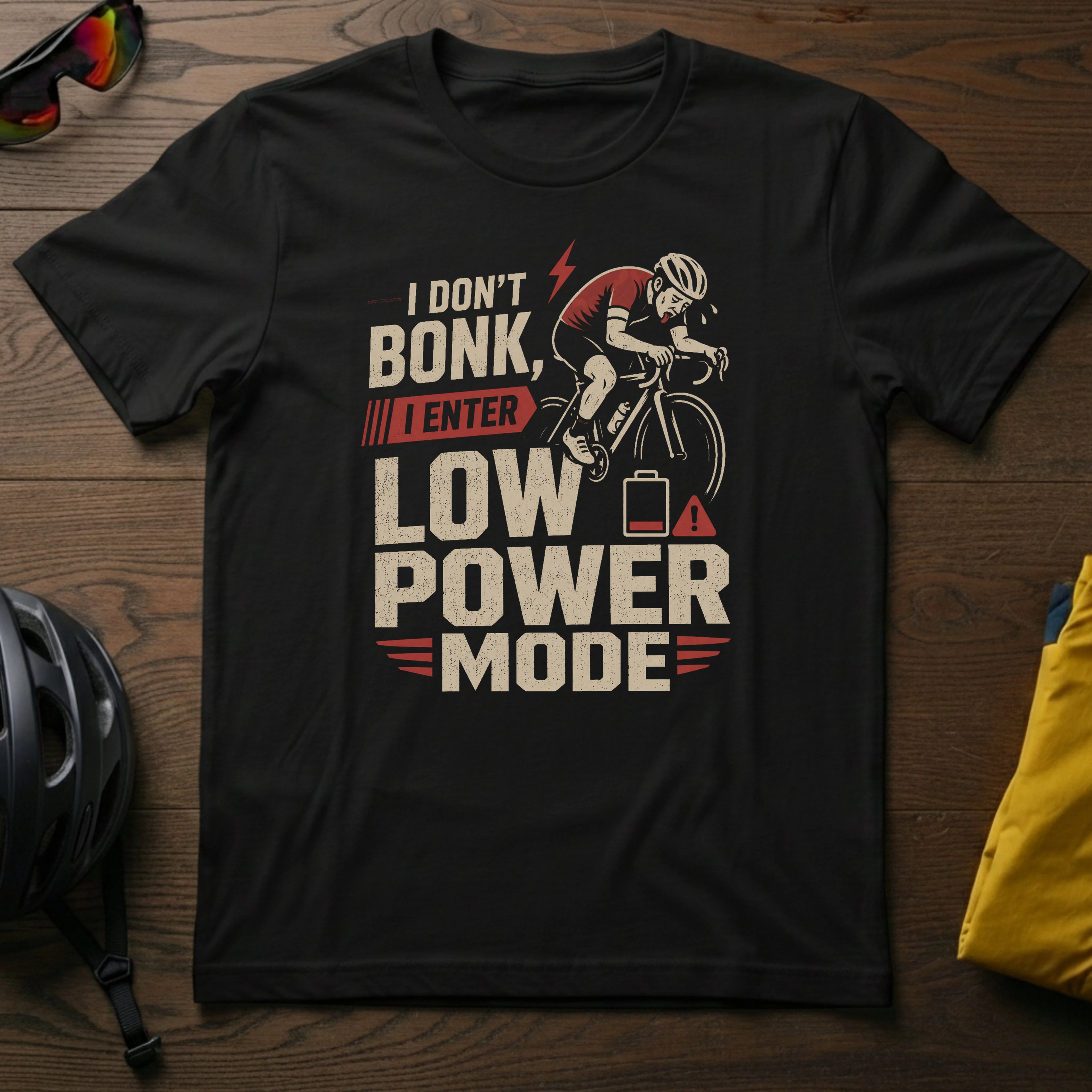 I Don't Bonk, I Enter Low Power Mode Tee