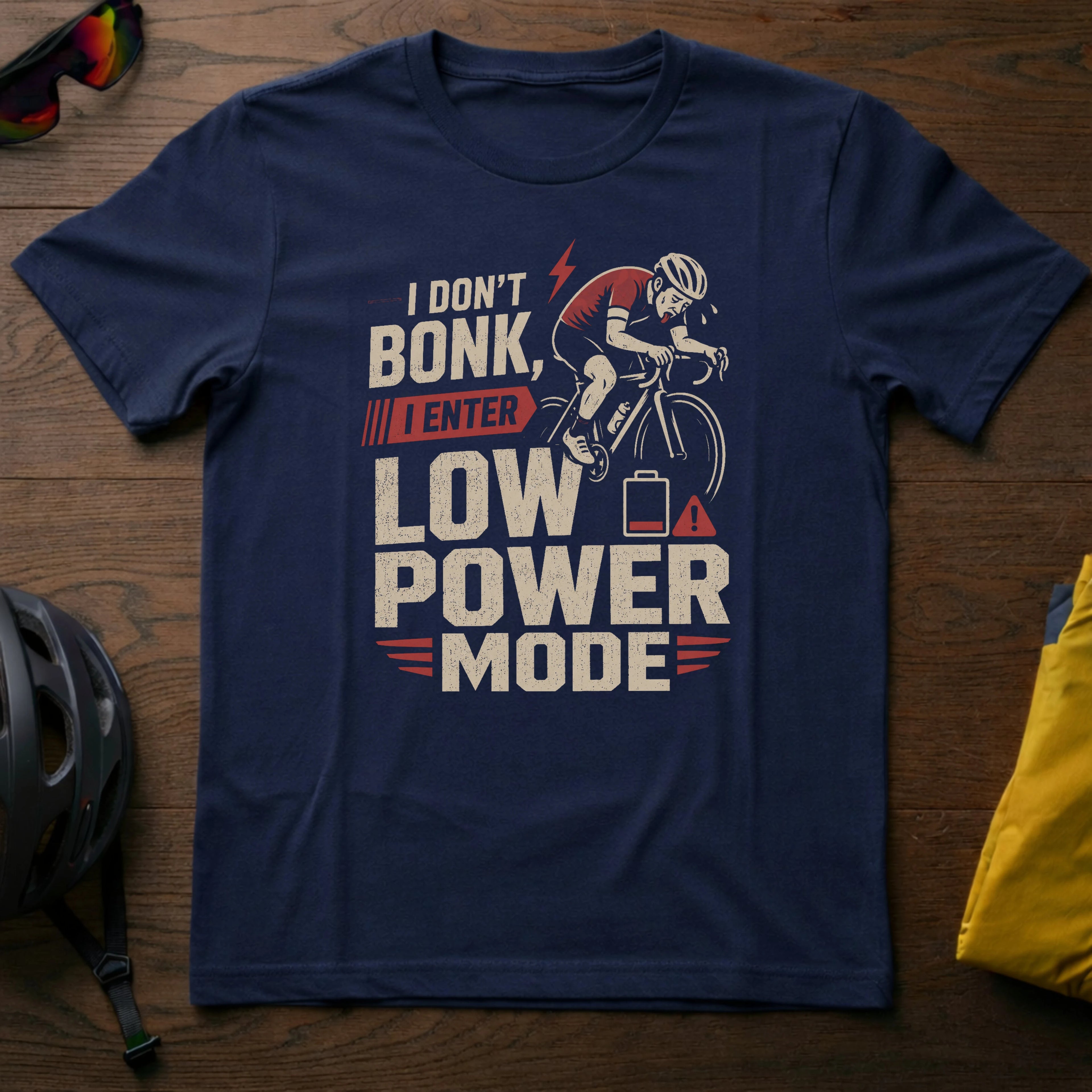 I Don't Bonk, I Enter Low Power Mode Tee