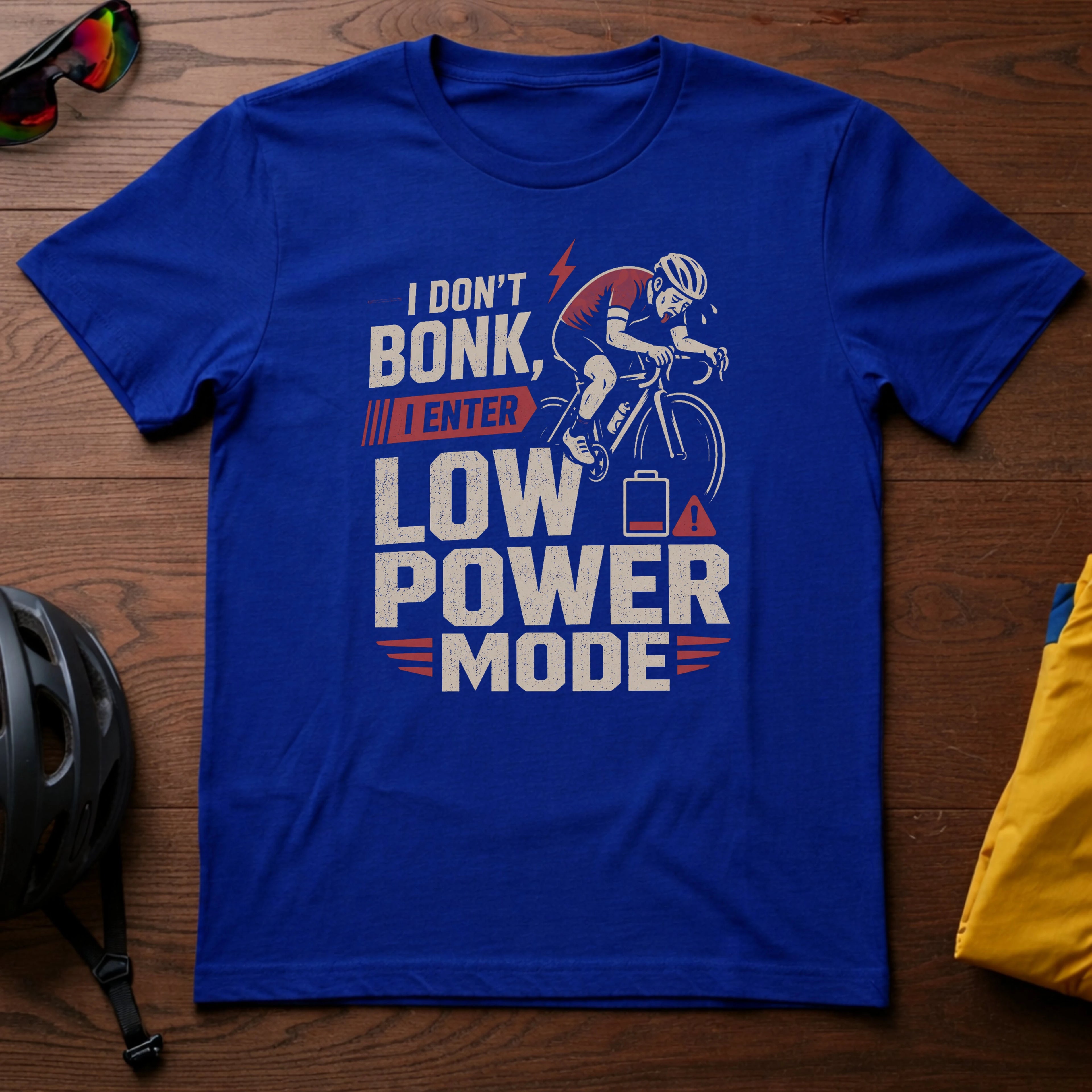 I Don't Bonk, I Enter Low Power Mode Tee