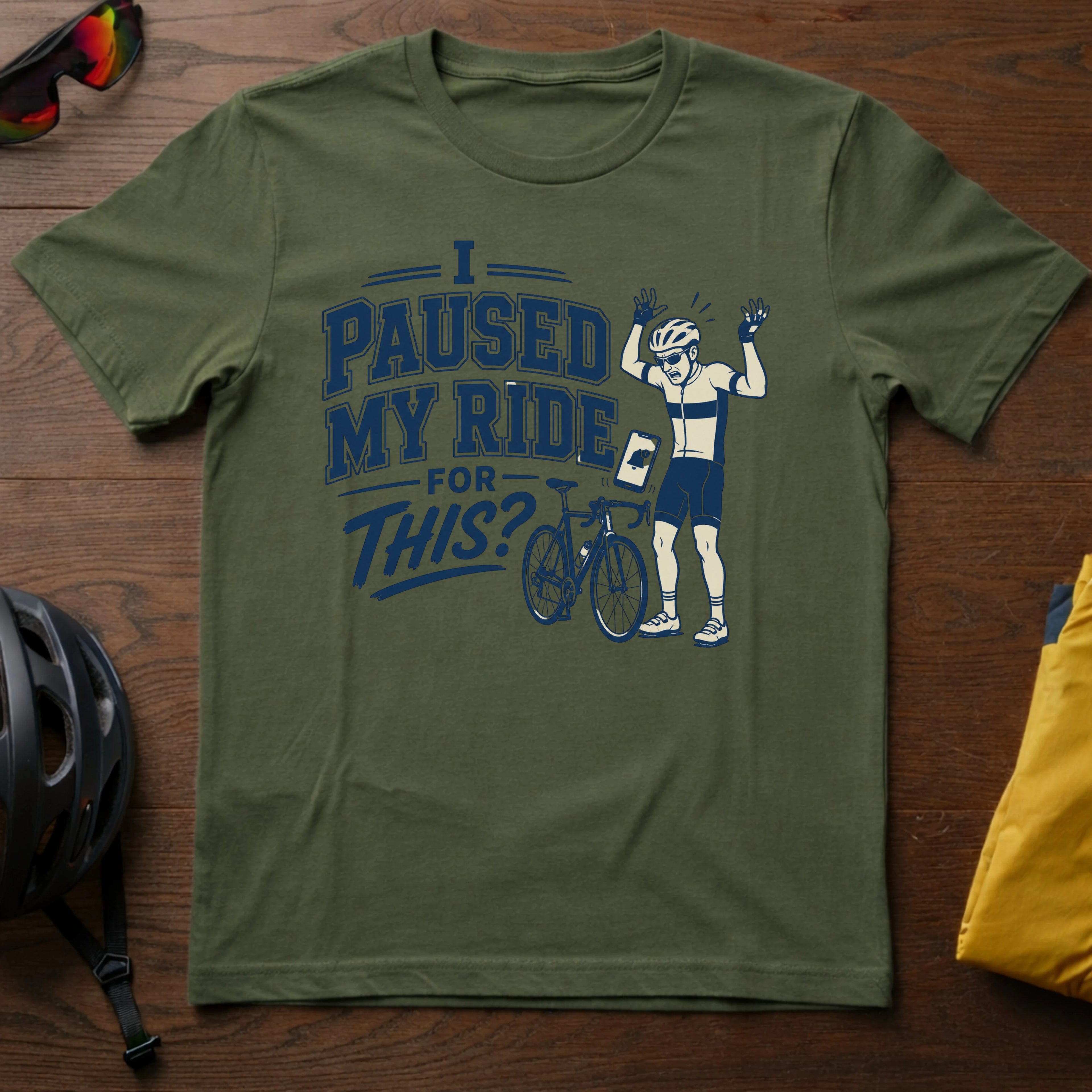 I Paused My Ride For This? Tee