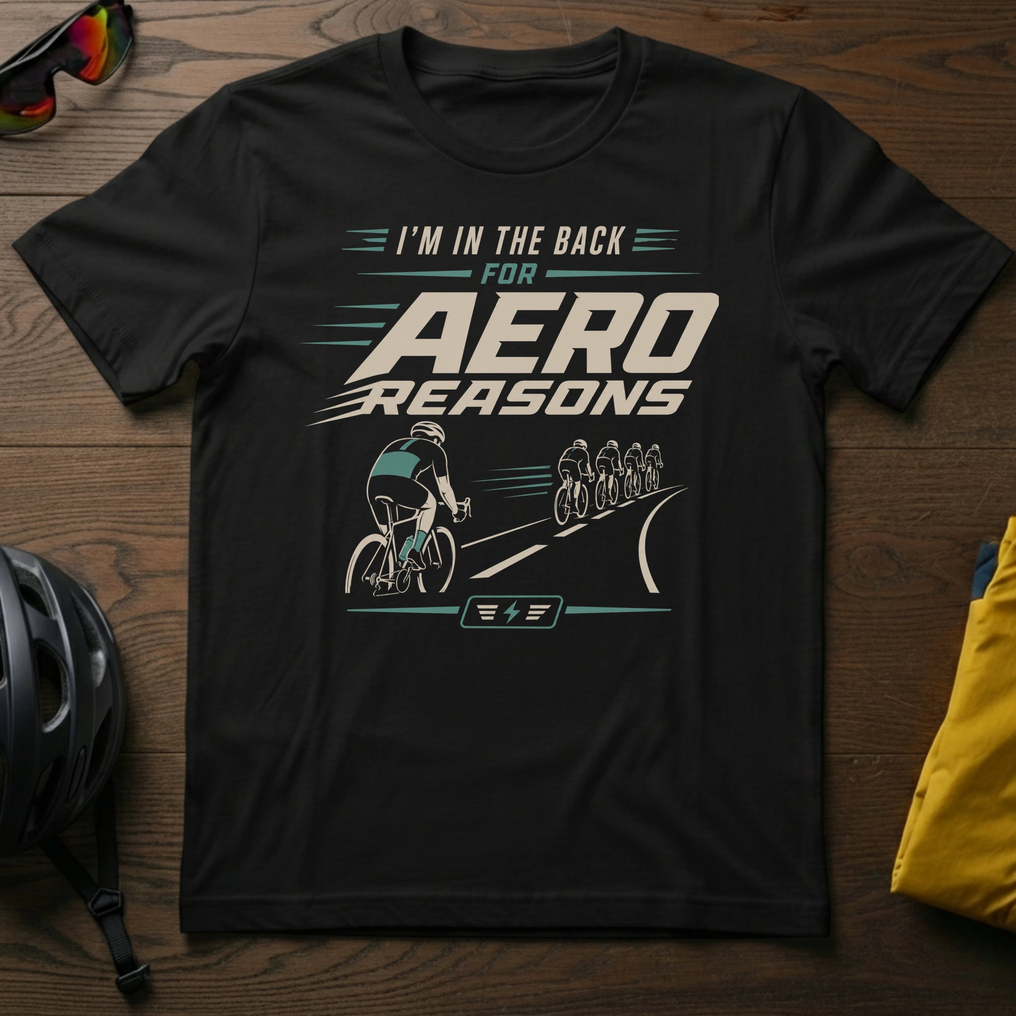 I'm in the Back for Aero Reasons Tee