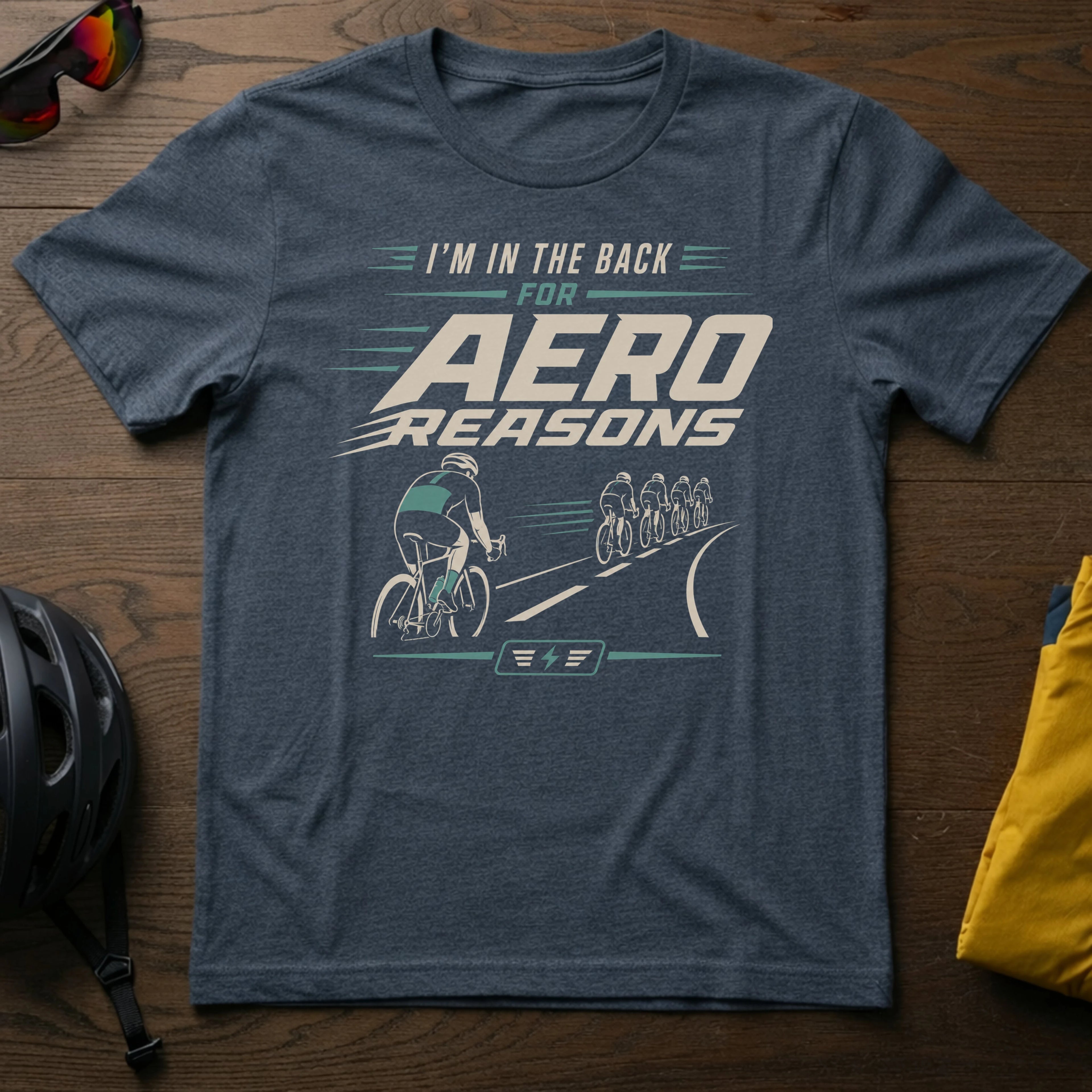 I'm in the Back for Aero Reasons Tee