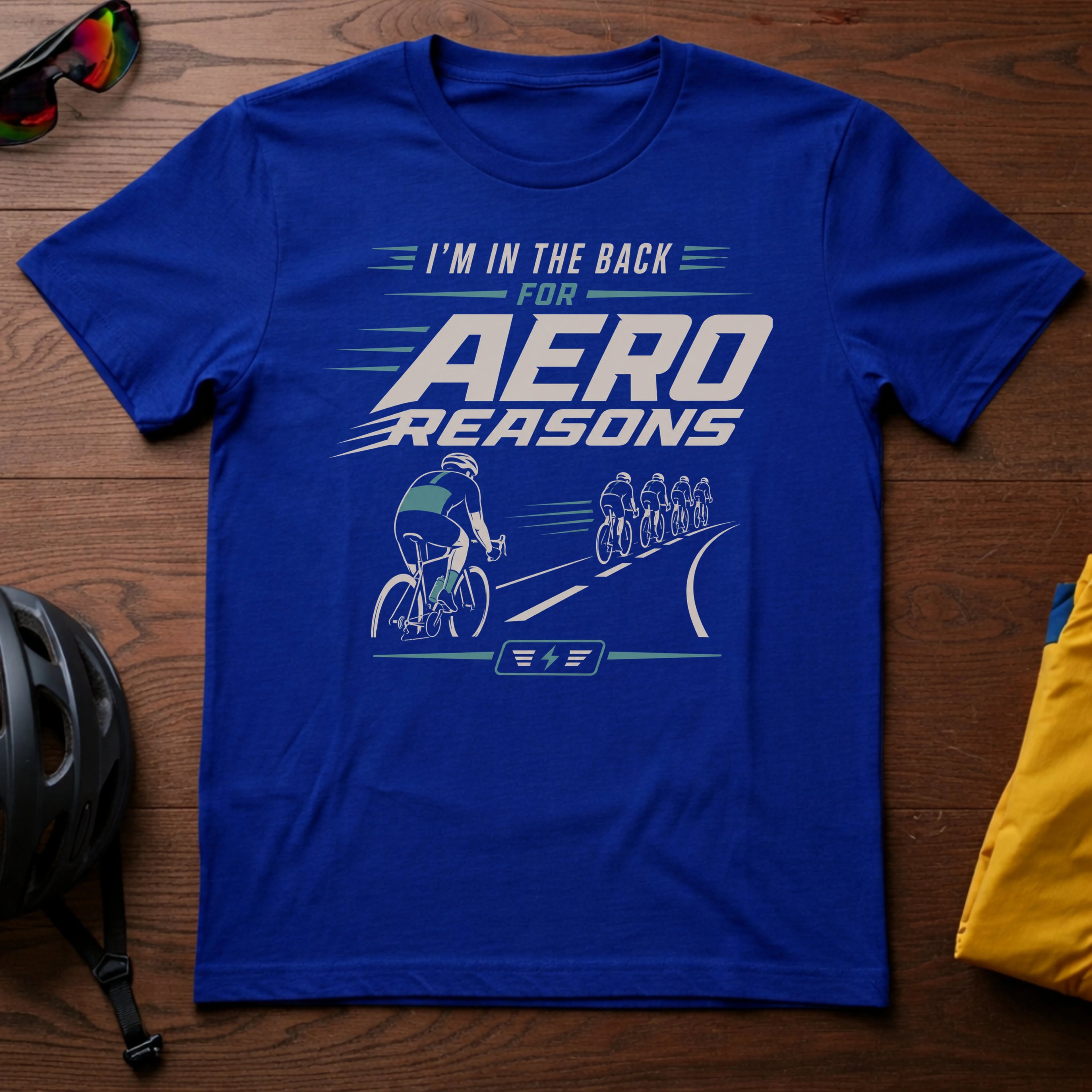 I'm in the Back for Aero Reasons Tee