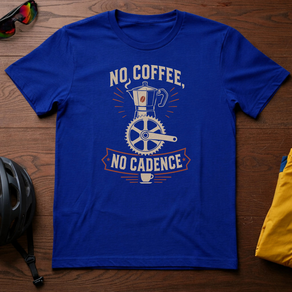 No Coffee, No Cadence Tee