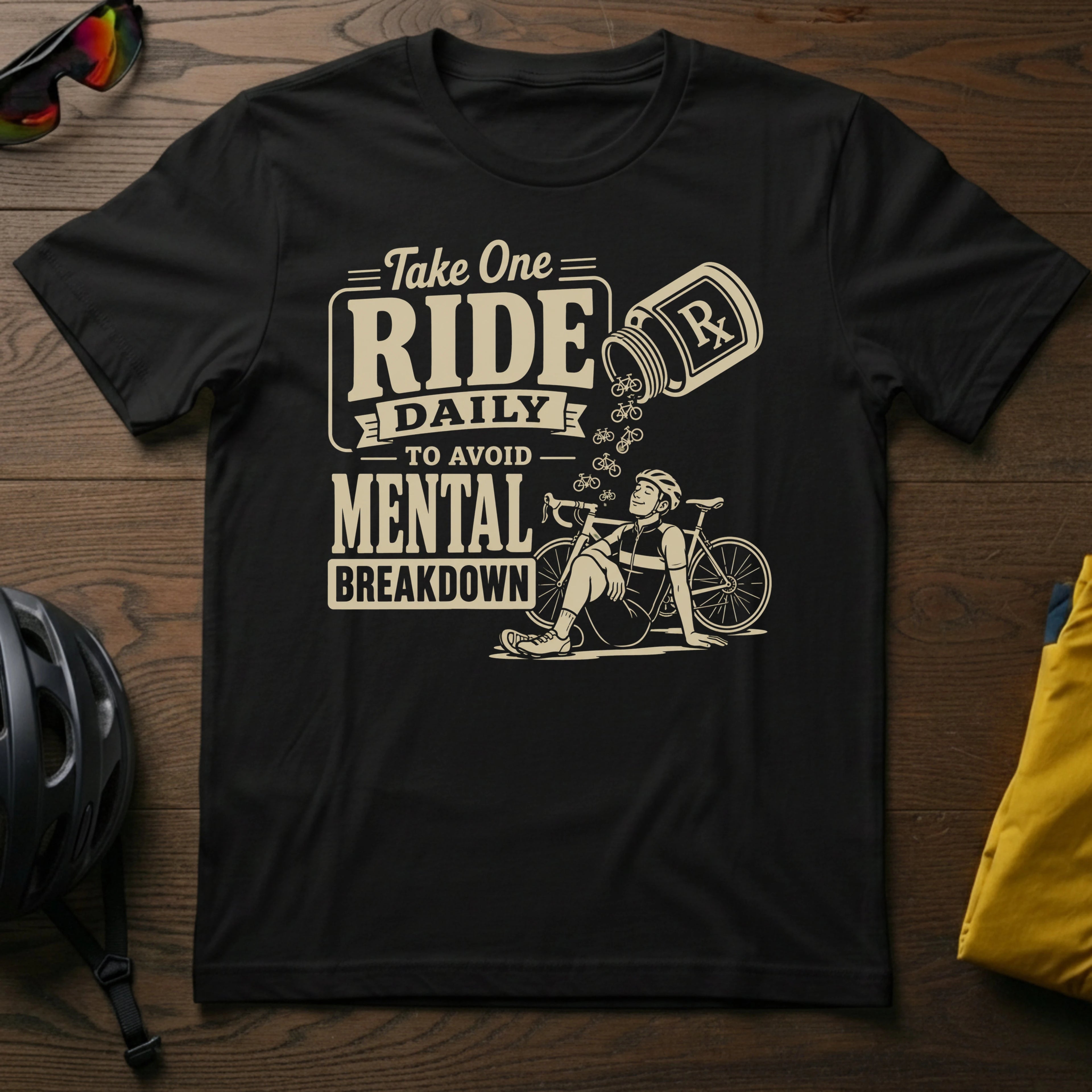 Take One Ride Daily to Avoid Mental Breakdown Tee