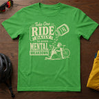 Take One Ride Daily to Avoid Mental Breakdown Tee