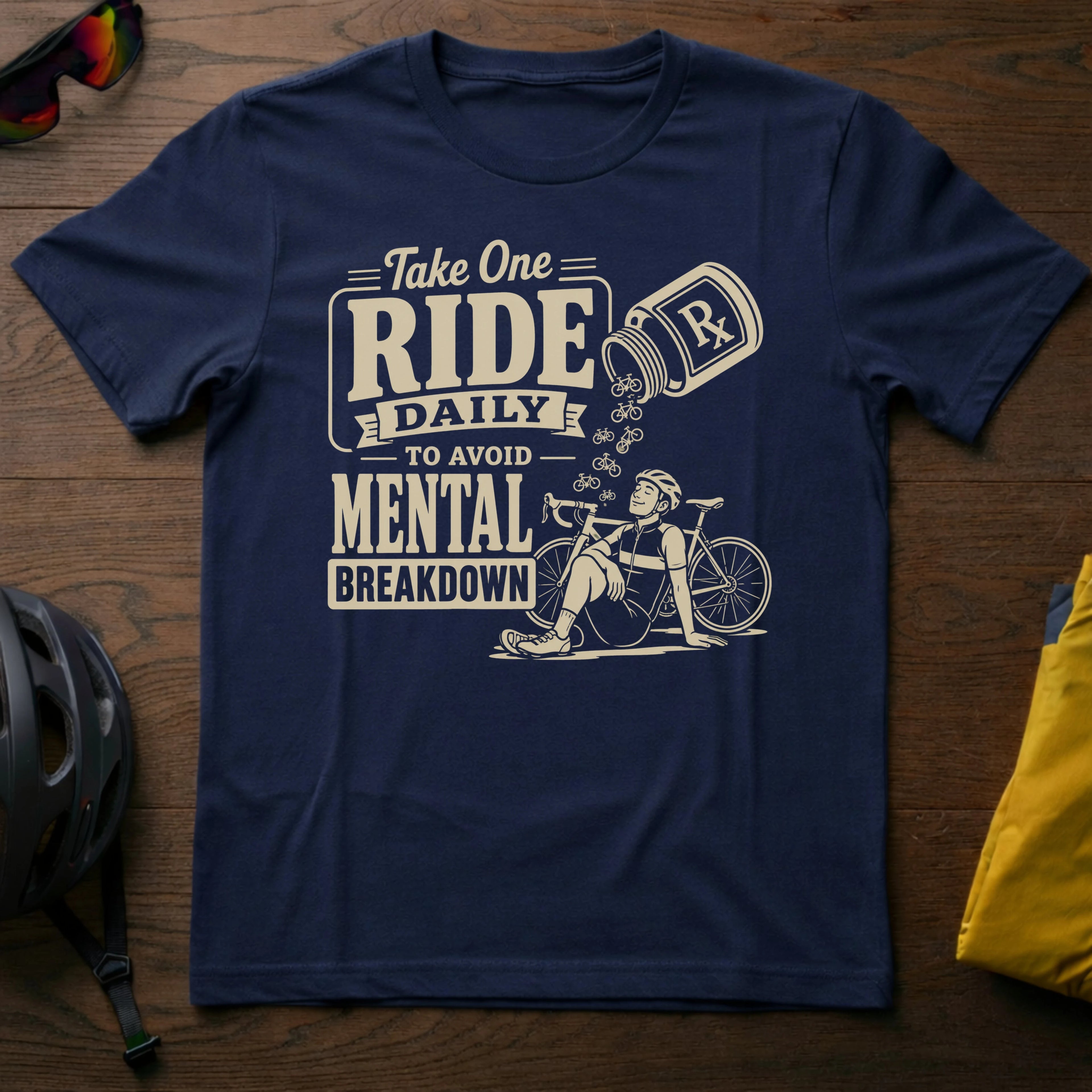 Take One Ride Daily to Avoid Mental Breakdown Tee