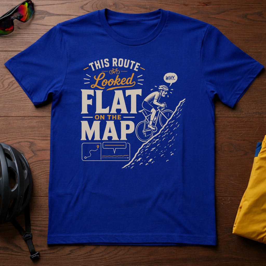 This Route Looked Flat on the Map Tee