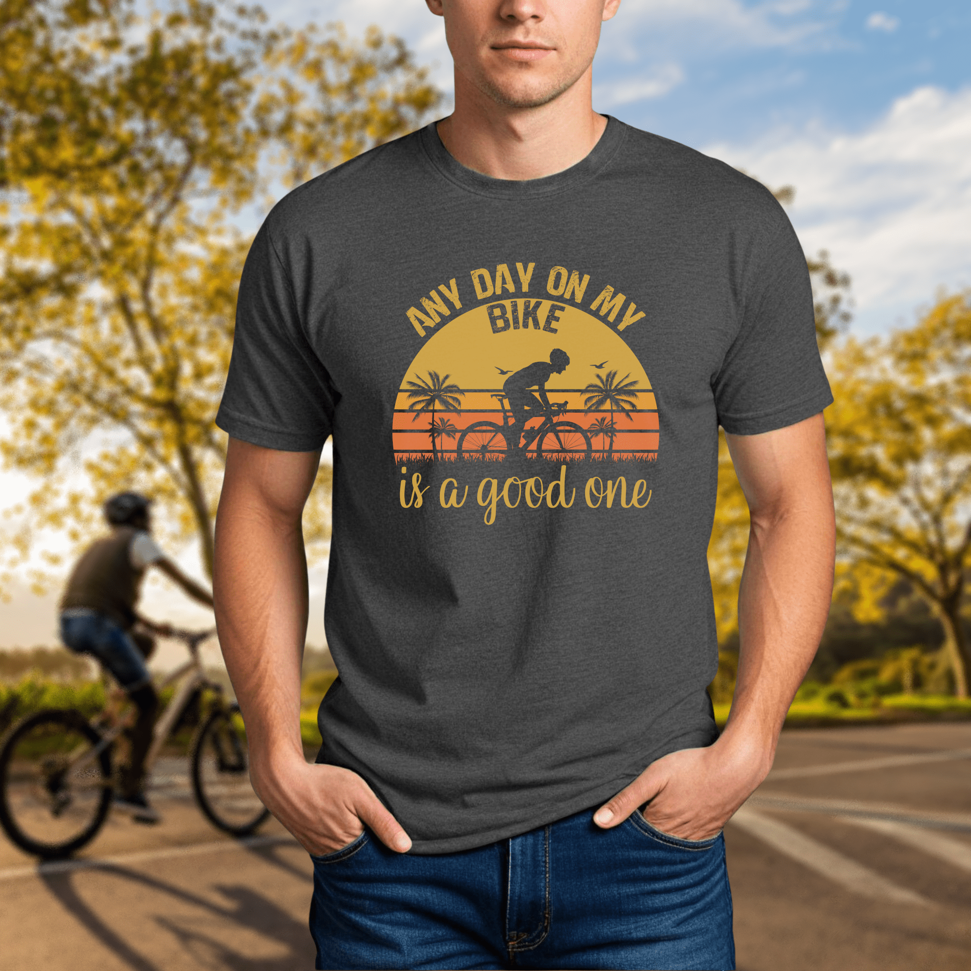Any Day on my Bike is a Good One - Chainline Collective