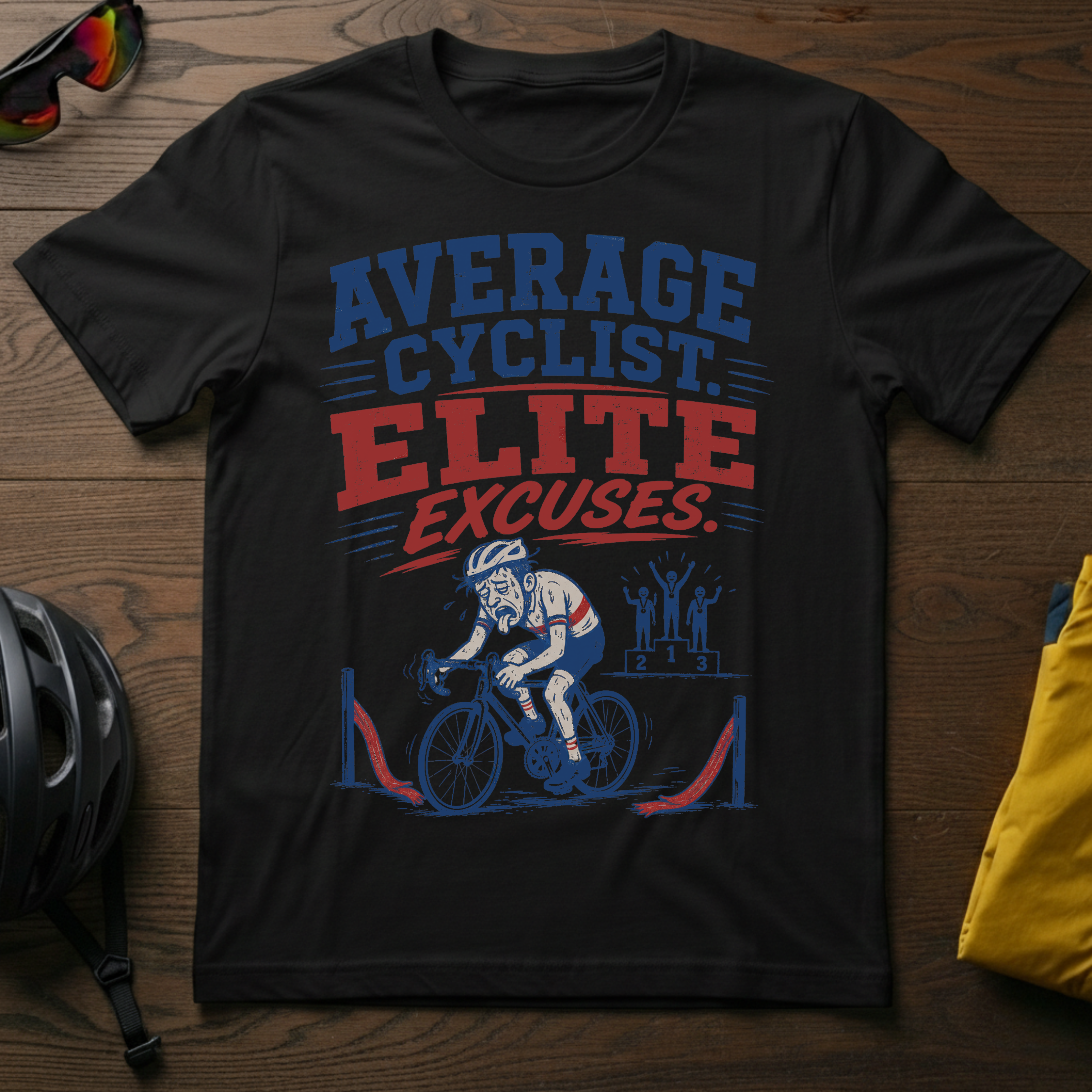 "Average Cyclist. Elite Excuses." Tee
