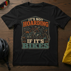 "It's Not Hoarding if it's Bikes" Tee - Chainline Collective