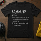 On Your Left Definition - Chainline Collective