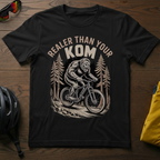 Realer Than Your KOM' Bigfoot Mountain Bike Tee - Chainline Collective