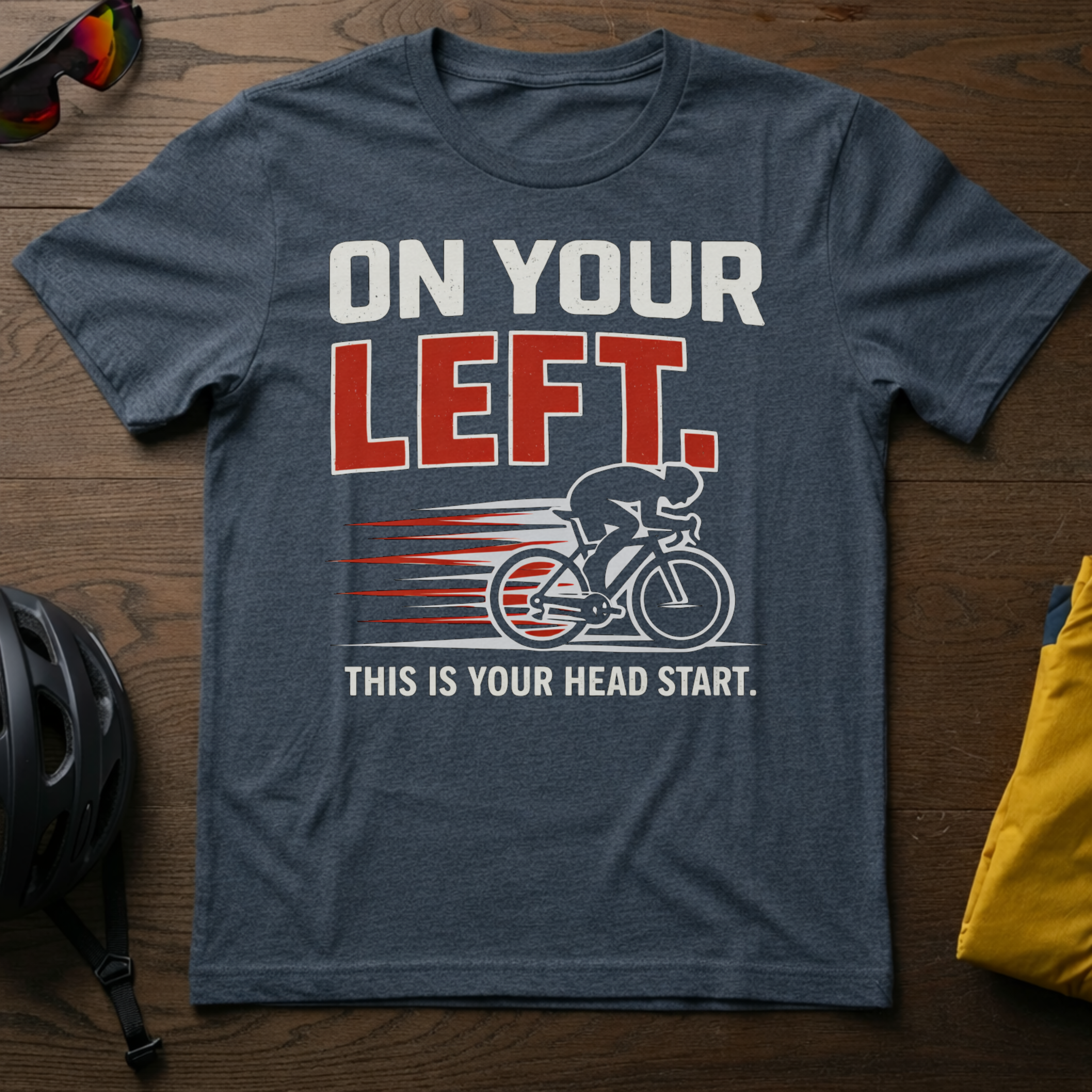 "On Your Left -- This is Your Head Start" Tee - Chainline Collective