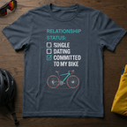 "Relationship Status: Committed to my Bike" T-Shirt - Chainline Collective