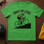 "Shut Up Legs" Tee - Chainline Collective