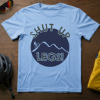 Shut Up Legs! - Chainline Collective