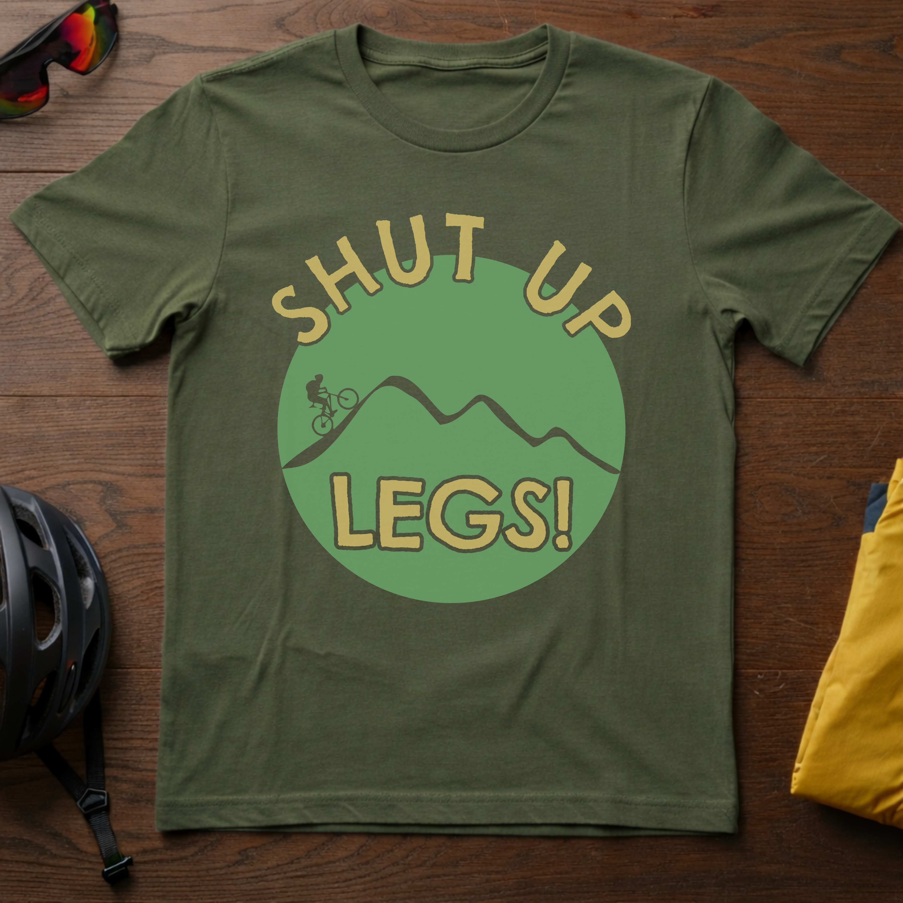Shut Up Legs! - Chainline Collective