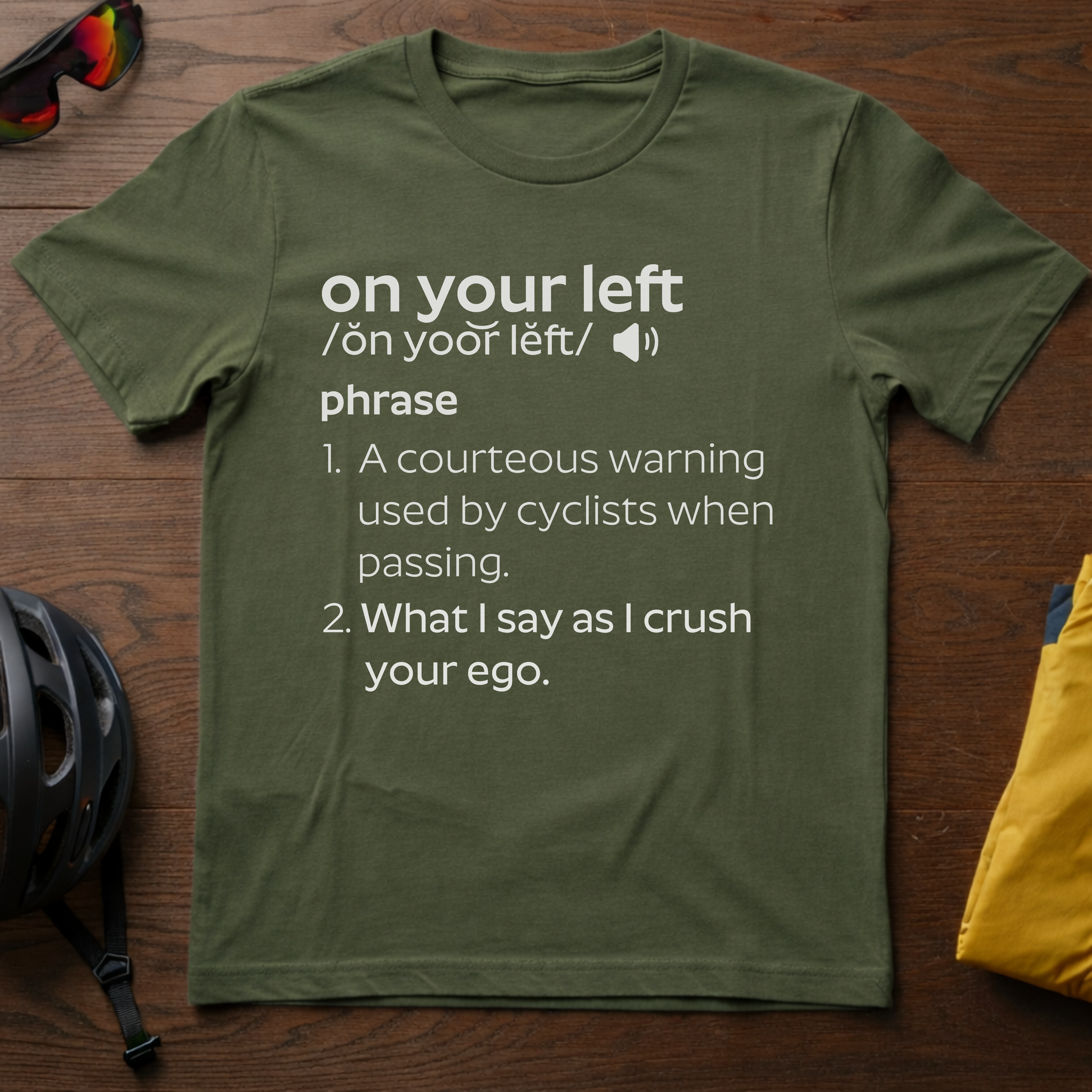 On Your Left Definition - Chainline Collective