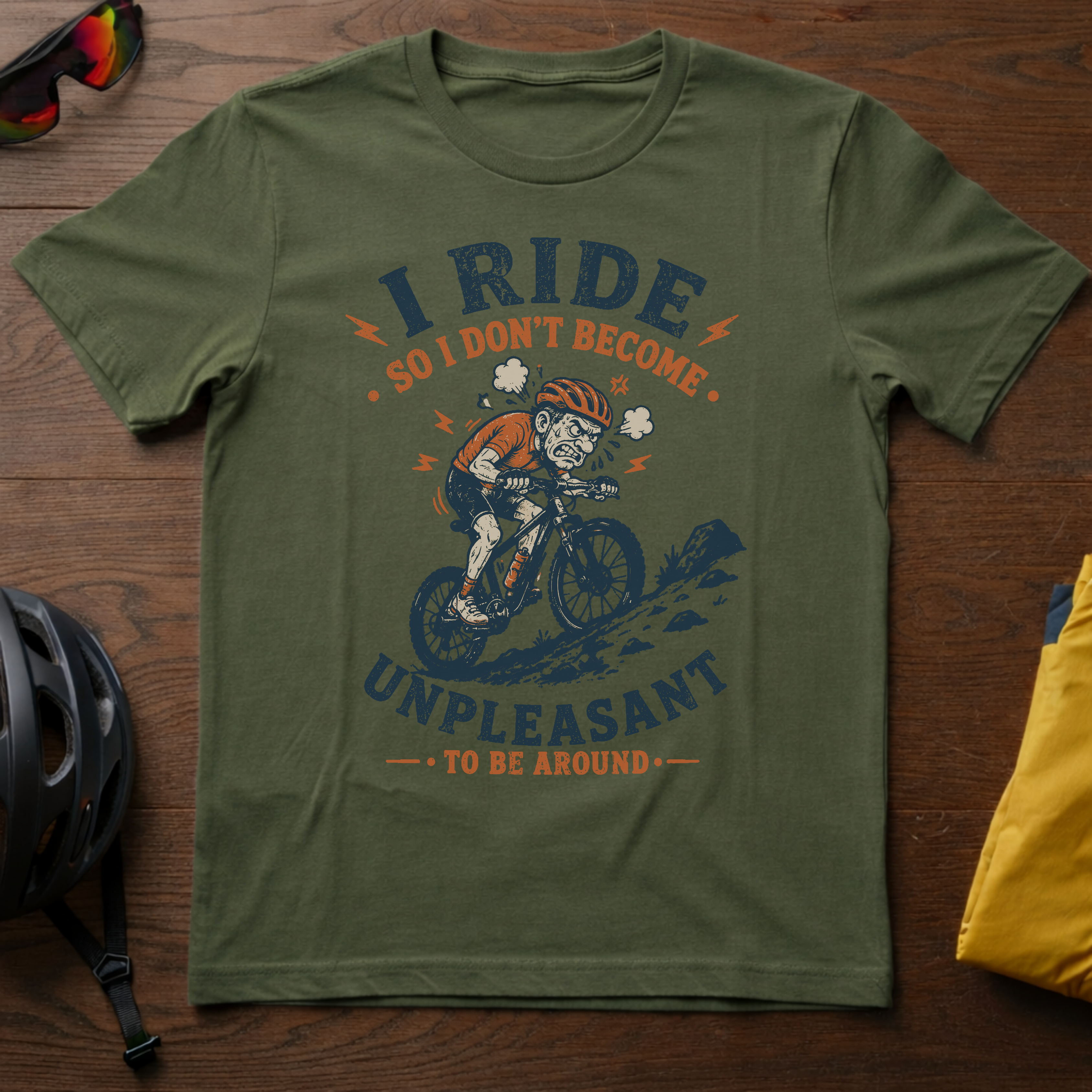 "I Ride So I Don't Become Unpleasant To Be Around" Tee