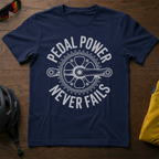 Pedal Power Never Fails Tee - Chainline Collective