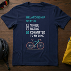 "Relationship Status: Committed to my Bike" T-Shirt - Chainline Collective